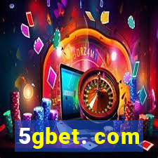 5gbet. com